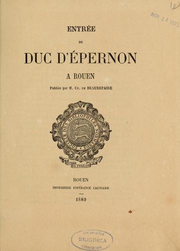 Entrée du duc d'Epernon à Rouen [3 mai, 1588] by Rouen (France) cover