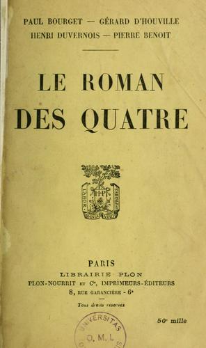 Le roman des quatre by Paul Bourget cover