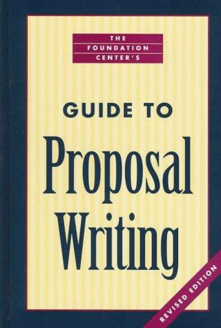 The Foundation Center's guide to proposal writing