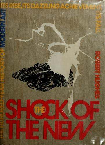 The Shock of the new