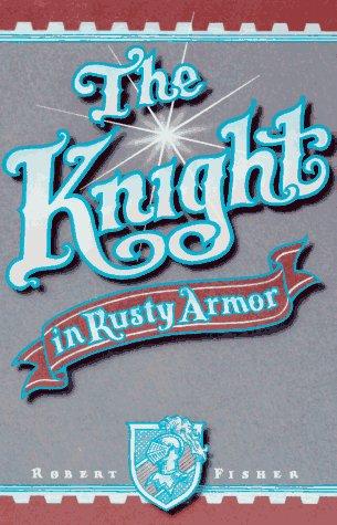 The knight in rusty armor