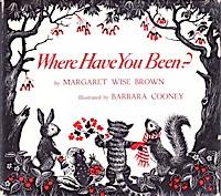 Where have you been?