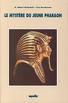 Le mystère du jeune pharaon by G. Robert McConnell cover