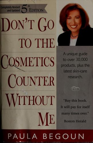 Don't go to the cosmetics counter without me