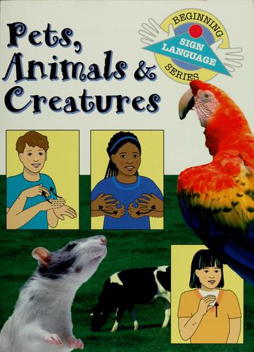 Pets, animals & creatures by Jane Phillips cover