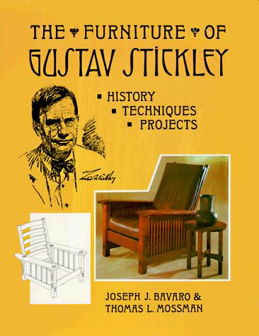 The Furniture of Gustav Stickley
