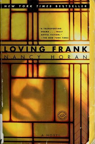 Loving Frank by Nancy Horan cover