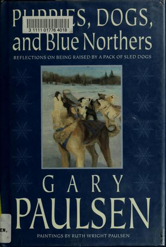 Puppies, Dogs, and Blue Northers