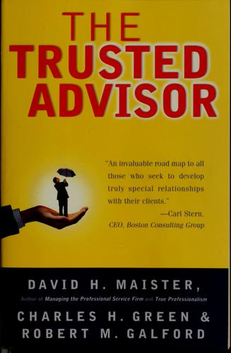 The trusted advisor