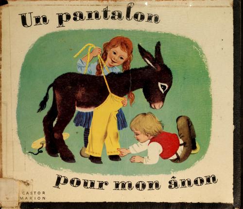 Un pantalon pour mon ânon by Marie Colmont cover