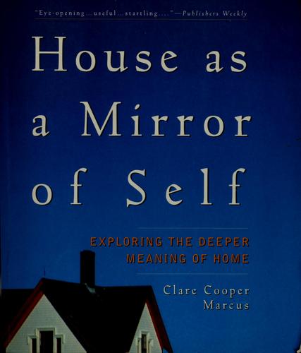 House as a mirror of self
