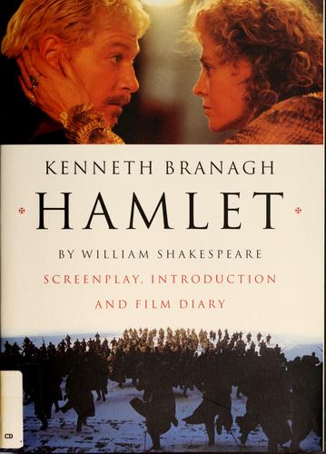 Hamlet - Screenplay, Introduction, and Film Diary