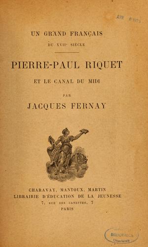 Pierre-Paul Riquet et le canal du Midi by Isabelle Farine Ravel cover
