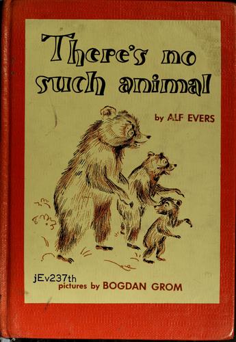 There's no such animal by Alf Evers cover