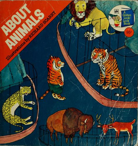 Richard Scarry's About animals by Richard Scarry cover