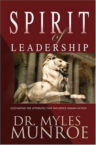 The Spirit Of Leadership