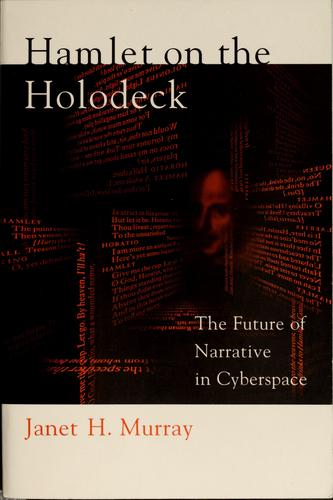Hamlet on the holodeck