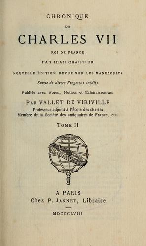 Chronique de Charles VII, roi de France by Jean Chartier cover