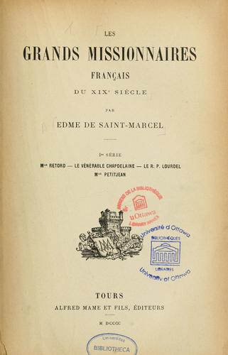 Les grands missionnaires franca̦is du 19e siècle by Edme de Saint-Marcel cover