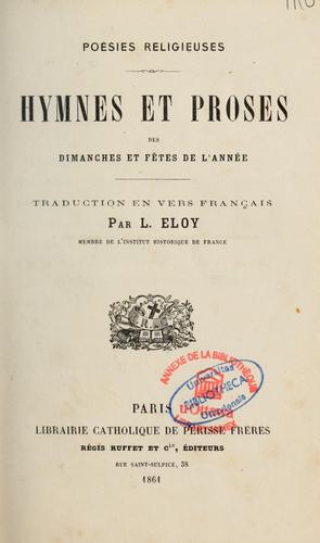 Hymnes et proses des dimanches et fêtes de l'année by L. Eloy cover