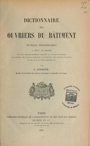 Dictionnaire des ouvriers du bâtiment ... by Sophie Jossier cover