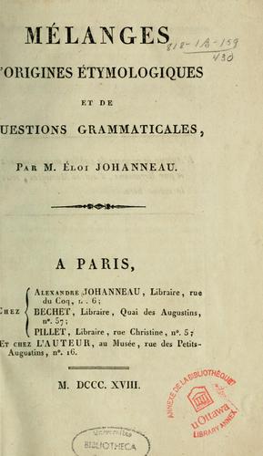 Mélanges d'origines étymologiques et de questions grammaticales by Éloi Johanneau cover