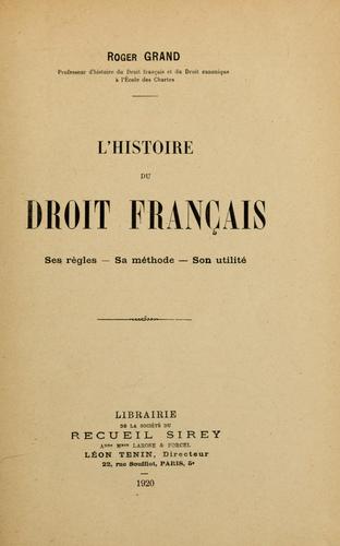 L'histoire du droit français by Grand, Roger cover