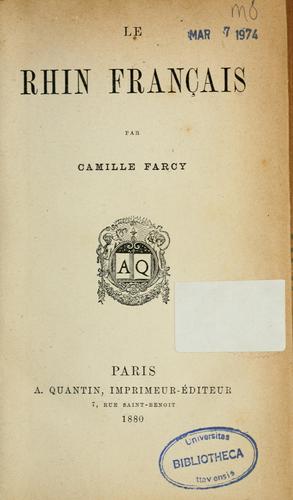 Le Rhin franc̜ais by Camille Farcy cover