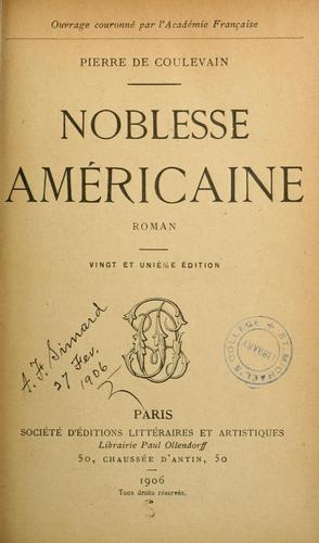 Noblesse américaine by Pierre de Coulevain cover