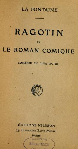 Ragotin, ou, Le roman comique by Jean de La Fontaine cover