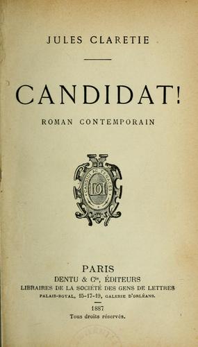 Candidat by Jules Claretie cover