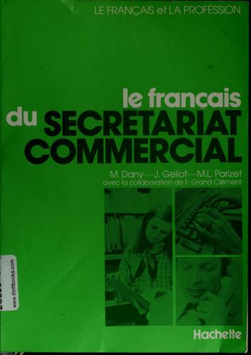 Le francais du secretariat commercial by Max Dany cover
