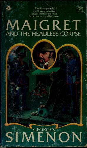 Maigret et le corps sans tête