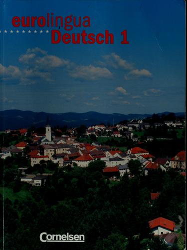 Eurolingua Deutsch 1 by Hermann Funk, H Funk, Michael Koenig cover