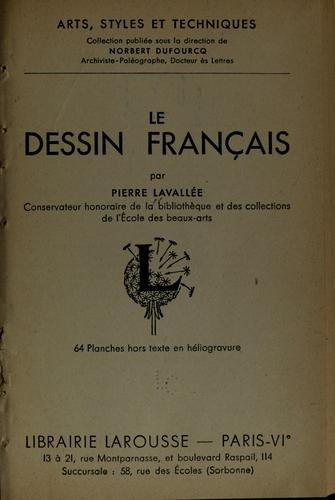 Le dessin francais by Pierre Lavallée cover