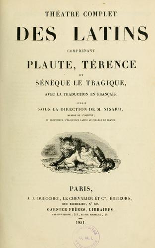 Théatre complet des latins