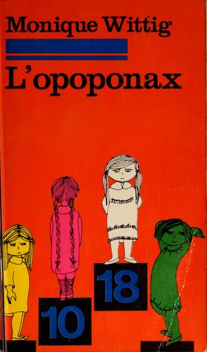 L'Opoponax by Monique Wittig cover