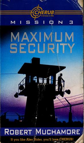 Maximum security (CHEURUB #3)