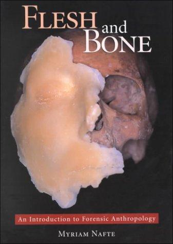 Flesh and bone