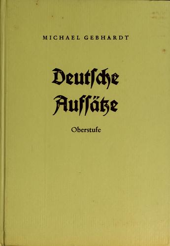 Deutsche Aufsätze by Michael Gebhardt cover