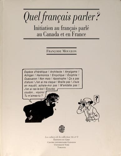 Quel français parler? by Françoise Mougeon cover