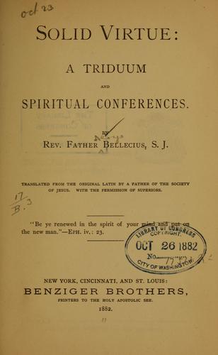 Solid virtue; A triduum and spiritual conference