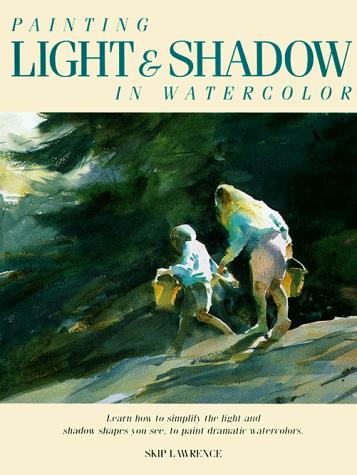 Painting light & shadow in watercolor