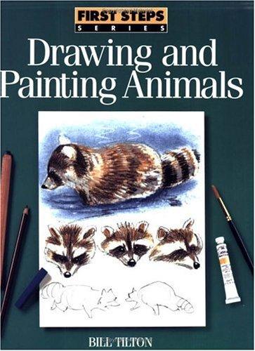 Drawing and painting animals by Bill Tilton cover