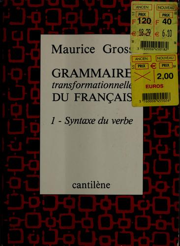 Grammaire transformationnelle du français by Maurice Gross cover