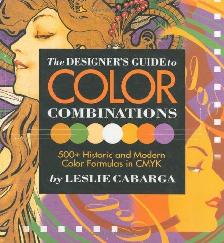 The designer's guide to color combinations