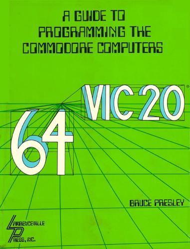 Guide to Programming the Commodore Computers