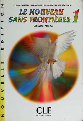 Le nouveau sans frontières by Philippe Dominique cover