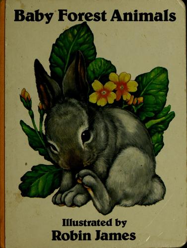 Baby forest animals by Robin James cover
