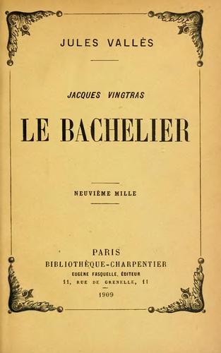 Le bachelier by Jules Vallès cover